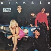 Blondie - Plastic Letters