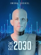 Książka Rok 2030 Iwona Srokol