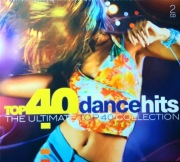 Top 40 Dance Hits (The Ultimate Top 40 Collection) 2xCD, 2017, FOLIA