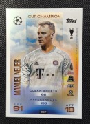 Match Attax 2025/26 MANUEL NEUER nr.357 CUP CHAMPION ( Monachium )
