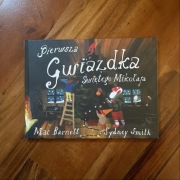 Pierwsza Gwiazdka Świętego Mikołaja, Mac Barnett, nowa