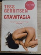 Grawitacja Tess Gerritsen