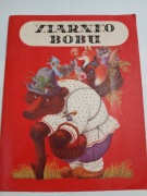 Ziarno bobu. Rosyjskie bajki ludowe. 1988r. 