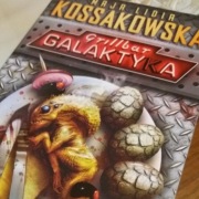Grillbar Galaktyka Maja Lidia Kossakowska