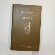 Diable eliksiry. Ernst Theodor, Amadeus Hoffmann