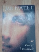 Jan Paweł II Pamięć i tozsamosc