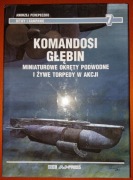 Aj Press KOMANDOSI GŁĘBIN Andrzej Perepeczko