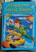 Magiczny Świat Baśni dla chłopców