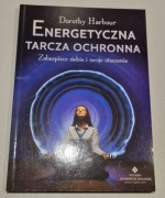 Energetyczna tarcza ochronna - Dorothy Harbour