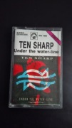 Kaseta magnetofonowa "Ten Sharp - Under the water line"