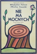 ORYGINAŁ NIE MA MOCNYCH Flisak komedia plakat