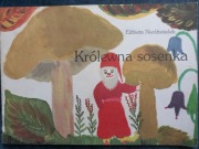Królewna sosenka - Elżbieta Niedźwiadek