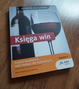 Sprzedam książka-Księga Win -zostań koneserem czyli słodycz dla wytrawnych 