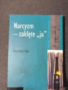 Narcyzm- zaklęte ja. Heinz - Peter Rohr