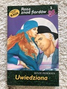 Uwiedziona Tom 1 Roza znad fiordów Bente Pedersen
