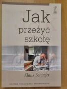Jak przeżyć szkołę, K. Schaefer