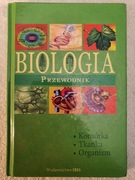 Biologia. Przewodnik. Komórka  tkanka - organizm