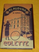 Klaudyna w szkole - Sidonie Gabrielle Colette