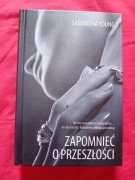 Zapomnieć o przeszłości - Samantha Young