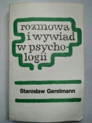 Rozmowa i wywiad w psychologii GERSTMANN
