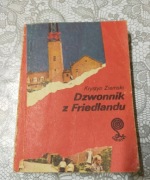 Dzwonnik z Friedlandu - Krystyn Ziemski 