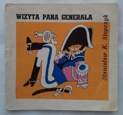 WIZYTA PANA GENERAŁA - SERIA ,,Z WIEWIÓRKĄ"