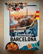 Czarodziejka Barcelona – Monika Bień