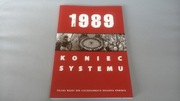 KONIEC SYSTEMU 1989