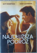NAJDŁUŻSZA PODRÓŻ. BRITT ROBERTSON. SCOTT EASTWOOD. DVD