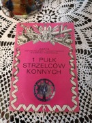 1 Pułk Strzelców Konnych - zarys historii