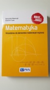 Matematyka Od podstaw do elementów matematyki wyż.