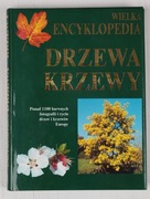 Drzewa krzewy Wielka encyklopedia