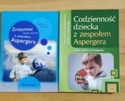 Codzienność dziecka z zespołem Aspergera+Zrozumieć świat ucznia z ZA