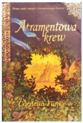 Atramentowa krew - Cornelia Funke