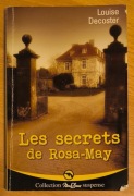 Les secrets de Rosa-May Louise Decoster