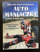 Książka „Automaniaczka” Martyna Wojciechowska