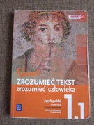 Nowe Zrozumieć tekst, zrozumieć człowieka Podręcznik 1.1