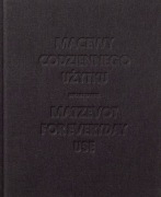 Macewy codziennego użytku Łukasz Baksik