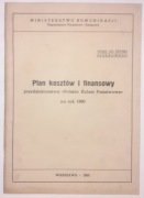 Plan kosztów i finansowy PKP na rok 1960 Ministerstwo Komunikacji