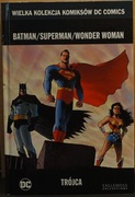 Wielka Kolekcja Komiksów DC tom 30 Batman/Superman/Wonder Woman - Trójca