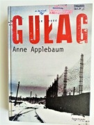Gułag Anne Applebaum - Książka o historii świata