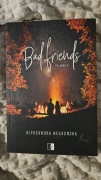 Bad Friends Aleksandra Negrońska