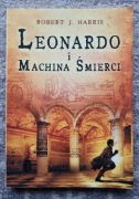Leonardo i Machina Śmierci Robert J. Harris
