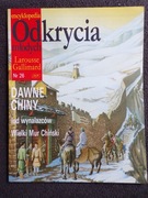 DAWNE CHINY ENCYKLOPEDIA ODKRYCIA MŁODYCH LAROUSSE NR 26