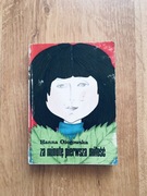 Za minutę pierwsza miłość. Hanna Ożogowska