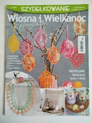 Szydełkowanie. Wiosna i Wielkanoc z pomysłem. Nr 1/2020.