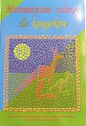 Matematyczne zabawy dla kangurków matematyka zadania zabawy 8-12 lat