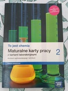 To jest chemia 2 Maturalne karty pracy. Częściowo wypełnione