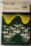 OSTATNI WIKING - JOHAN BOJER