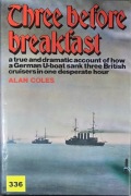 Książka "Three before breakfast. A True and dramatic account of how..."